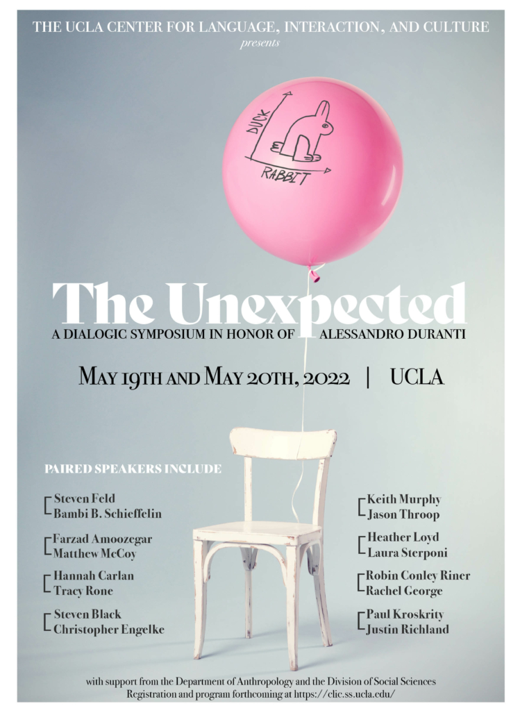 The Unexpected: A Dialogic Symposium in Honor of Alessandro Duranti